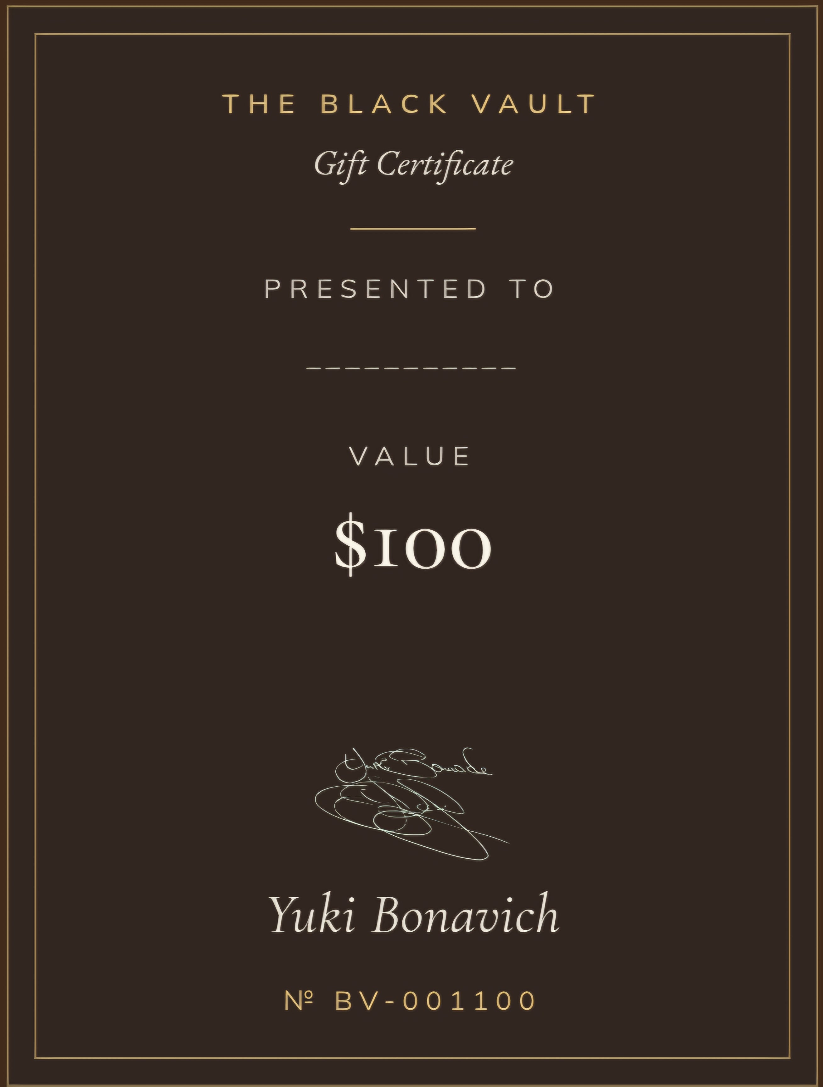 The Black Vault $100 gift certificate — signed by Yuki Bonavich